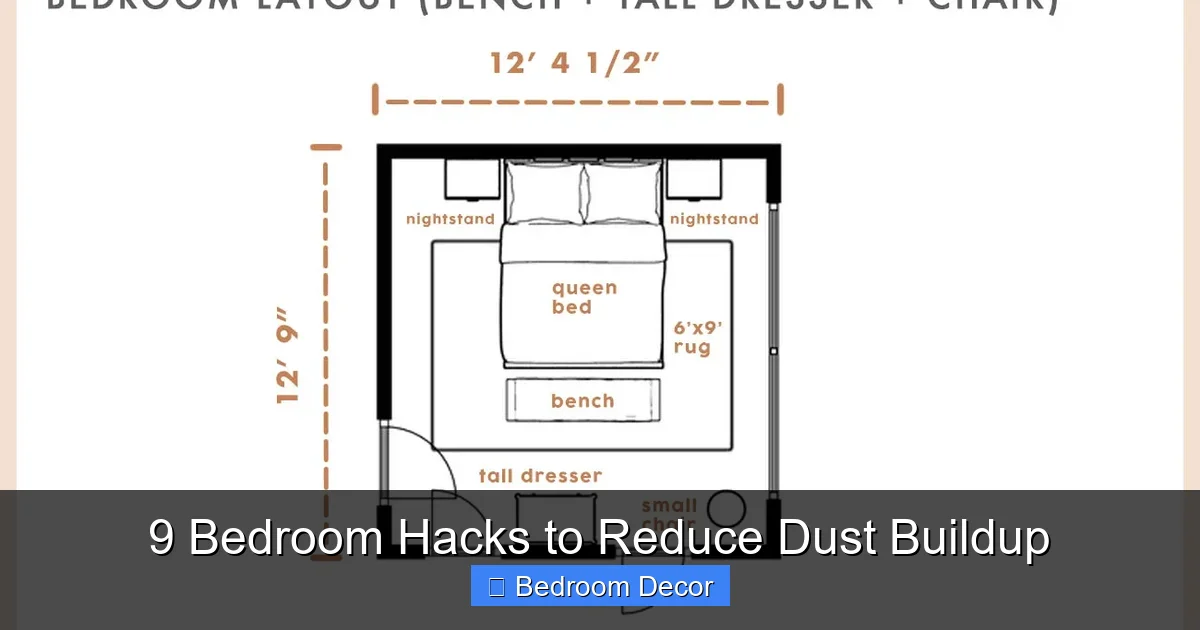 9 Bedroom Hacks to Reduce Dust Buildup