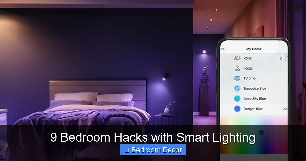 9 Bedroom Hacks with Smart Lighting