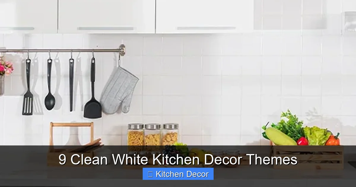9 Clean White Kitchen Decor Themes