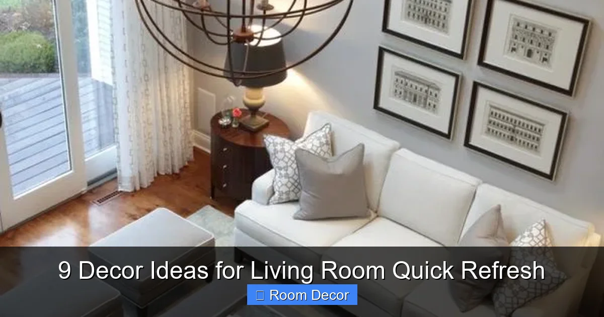 9 Decor Ideas for Living Room Quick Refresh