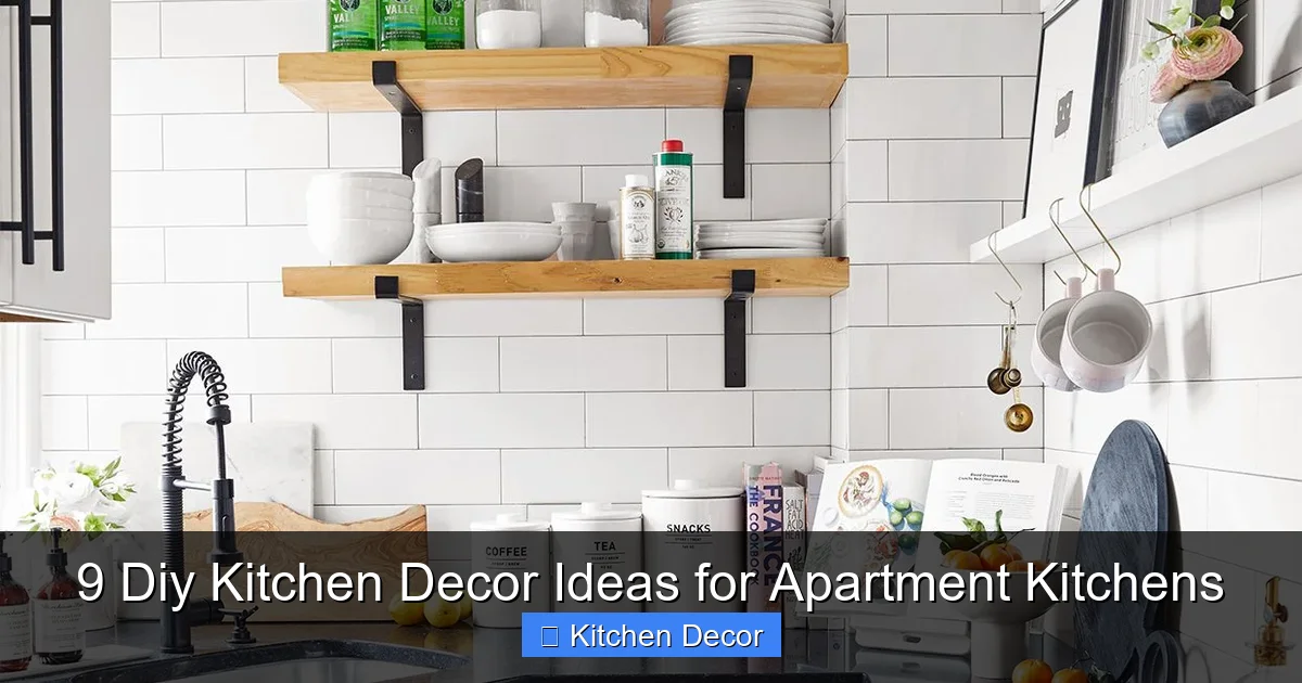 9 Diy Kitchen Decor Ideas for Apartment Kitchens