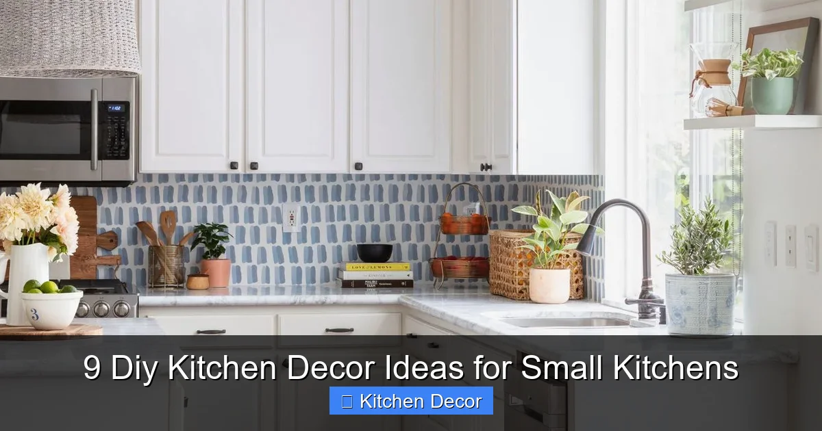 9 Diy Kitchen Decor Ideas for Small Kitchens