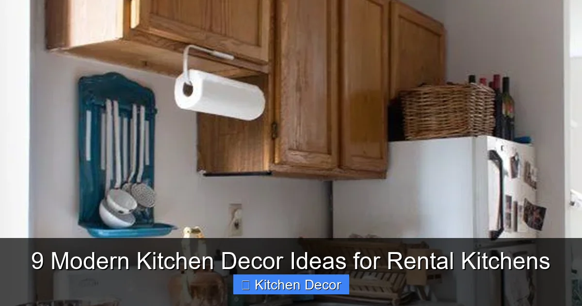9 Modern Kitchen Decor Ideas for Rental Kitchens