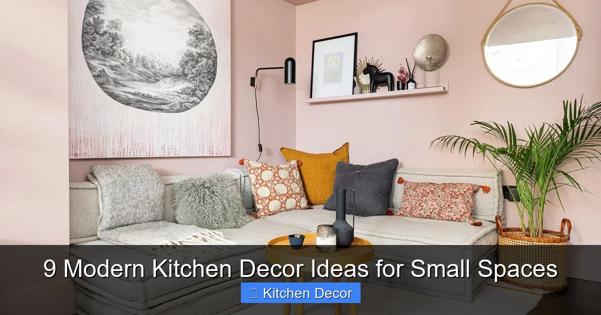 9 Modern Kitchen Decor Ideas for Small Spaces