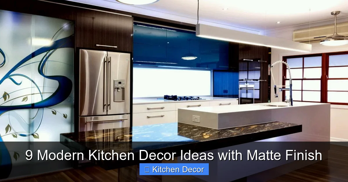 9 Modern Kitchen Decor Ideas with Matte Finish