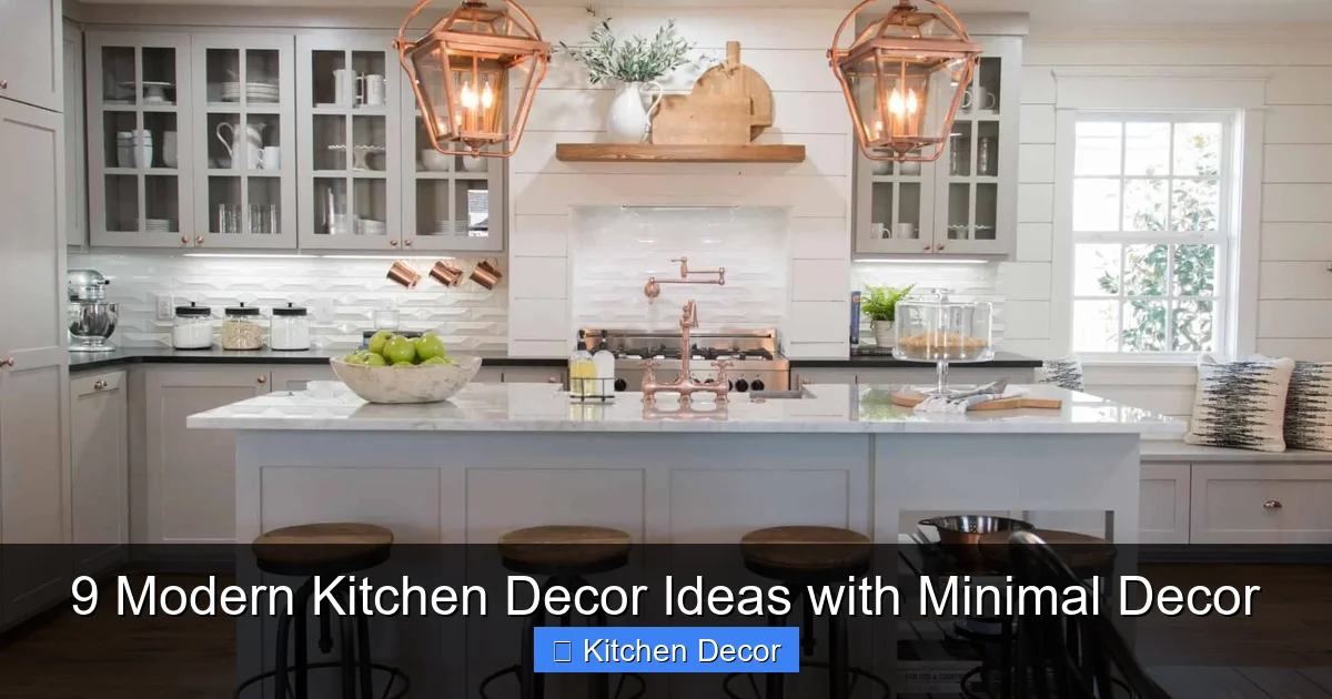 9 Modern Kitchen Decor Ideas with Minimal Decor