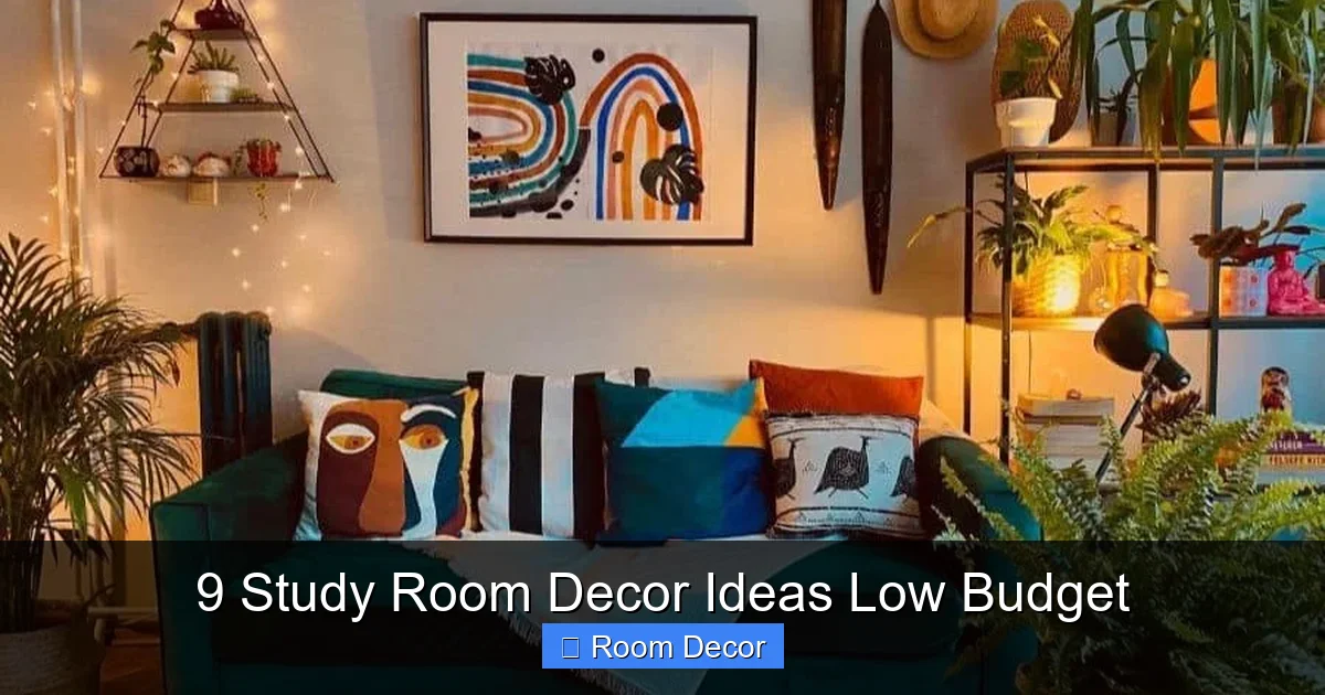 9 Study Room Decor Ideas Low Budget