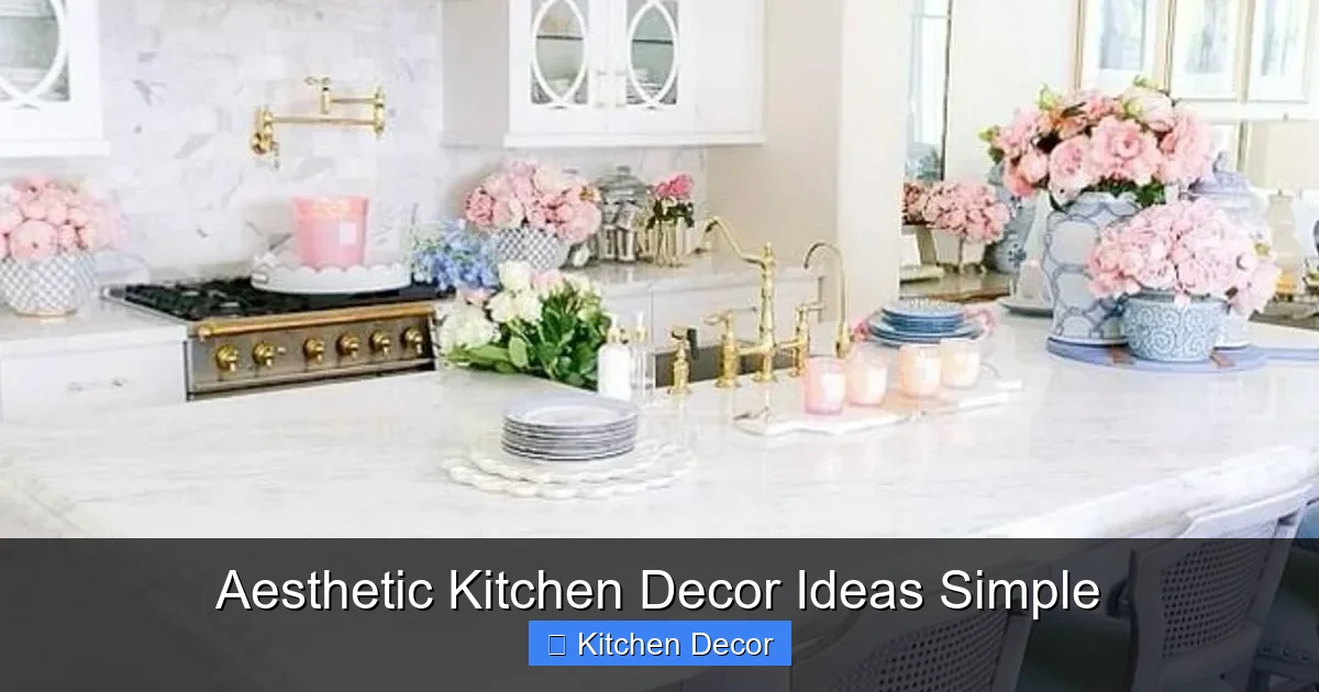 Aesthetic Kitchen Decor Ideas Simple