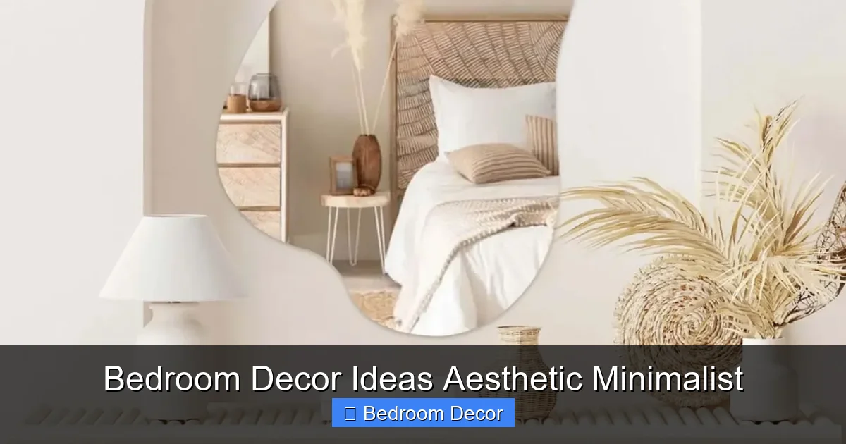 Bedroom Decor Ideas Aesthetic Minimalist