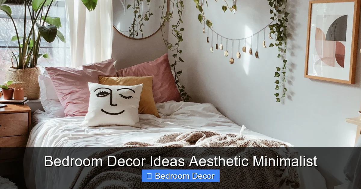 Bedroom Decor Ideas Aesthetic Minimalist