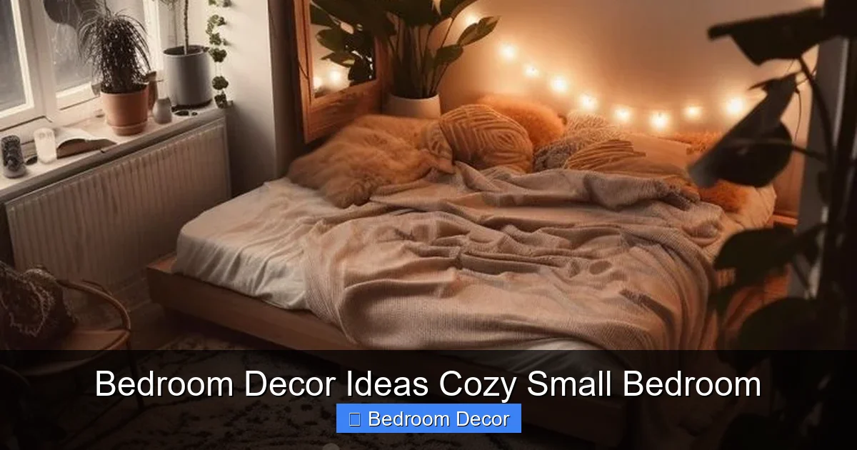 Bedroom Decor Ideas Cozy Small Bedroom