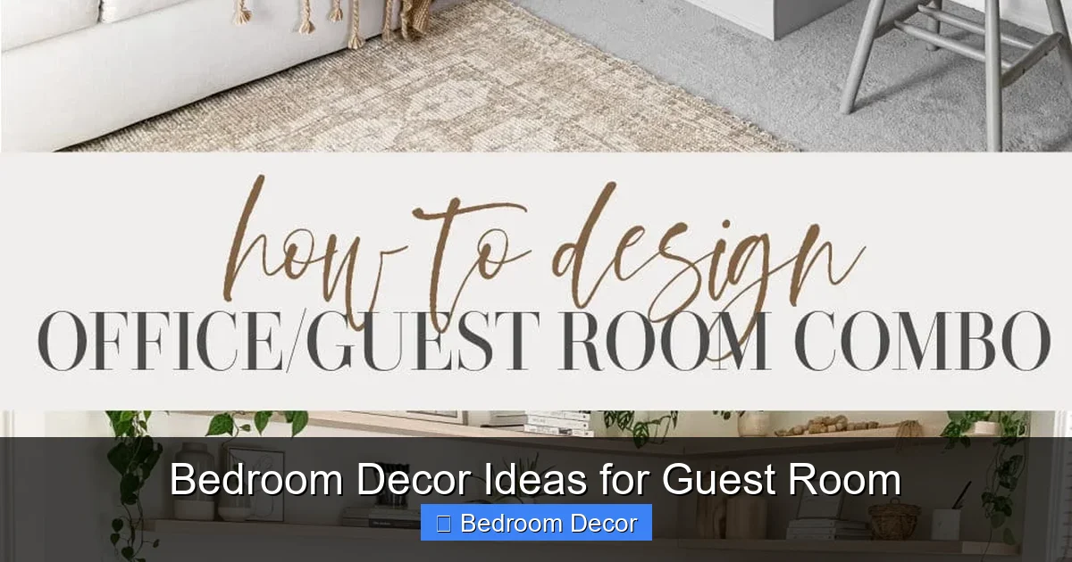 Bedroom Decor Ideas for Guest Room