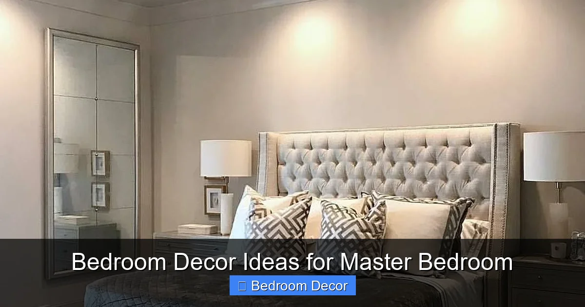 Bedroom Decor Ideas for Master Bedroom