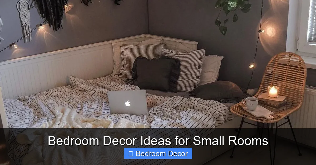 Bedroom Decor Ideas for Small Rooms