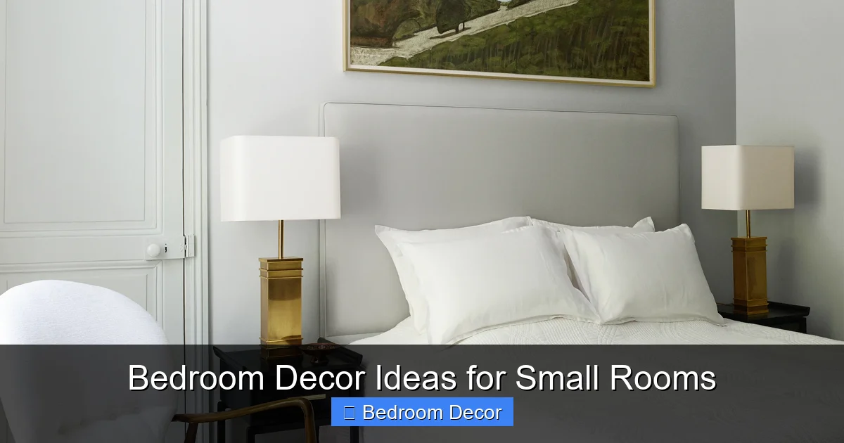 Bedroom Decor Ideas for Small Rooms