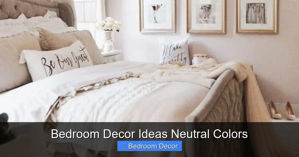 Bedroom Decor Ideas Neutral Colors