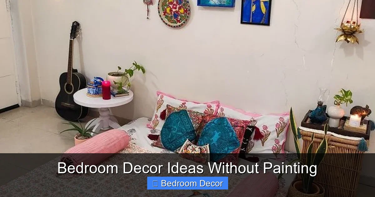 Bedroom Decor Ideas Without Painting