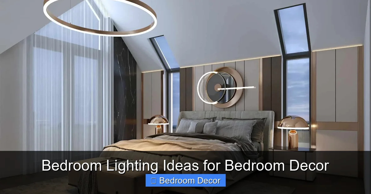 Bedroom Lighting Ideas for Bedroom Decor