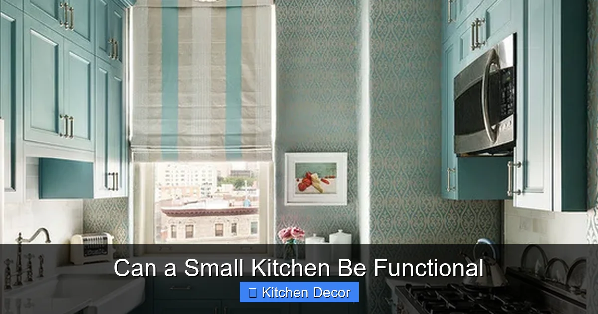 Can a Small Kitchen Be Functional