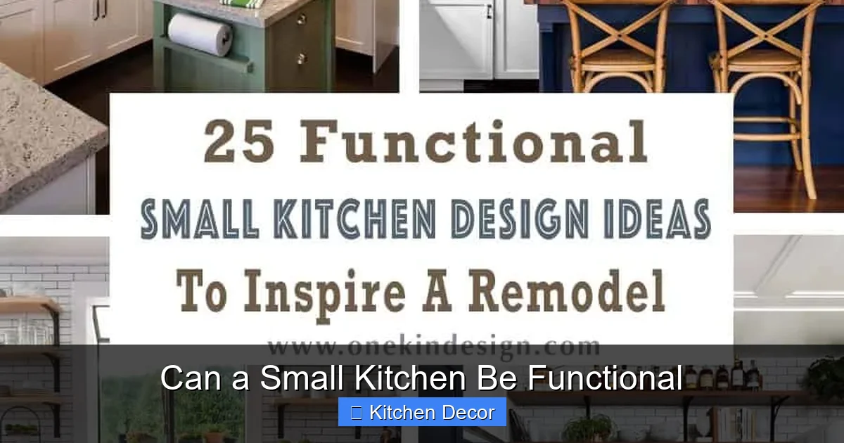 Can a Small Kitchen Be Functional