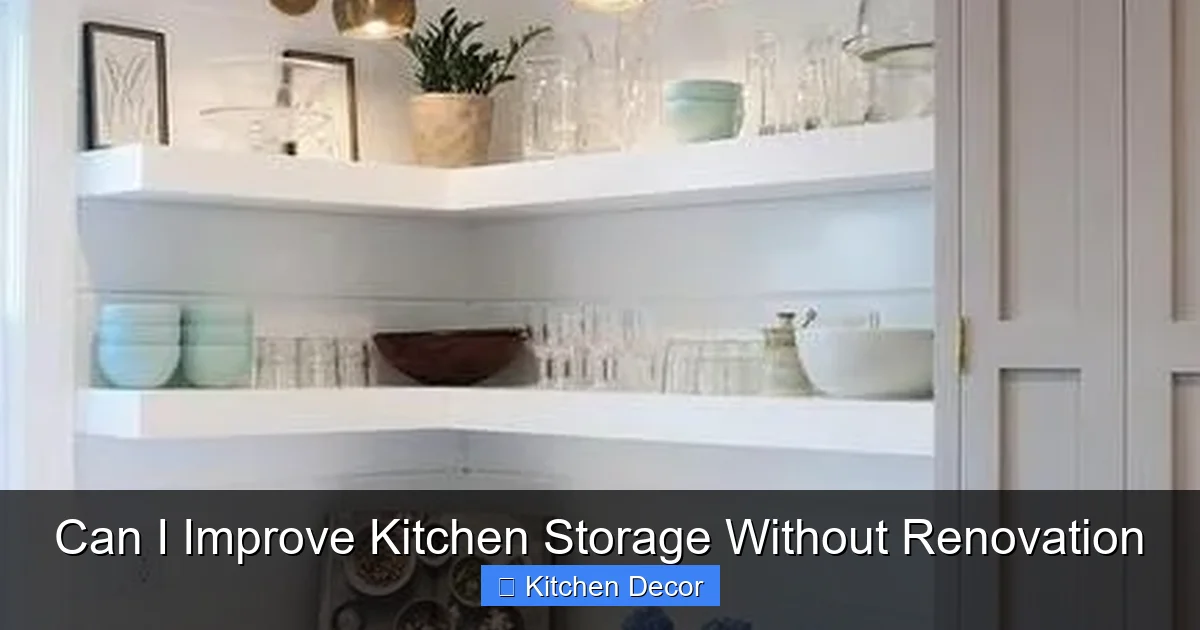 Can I Improve Kitchen Storage Without Renovation
