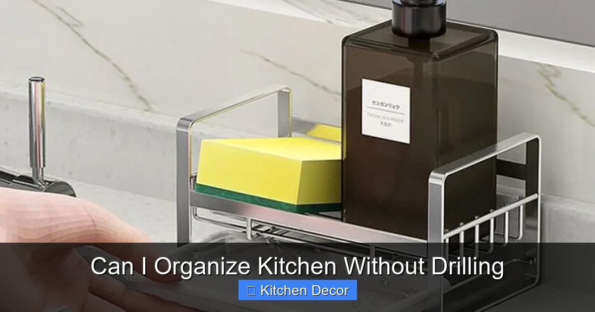 Can I Organize Kitchen Without Drilling