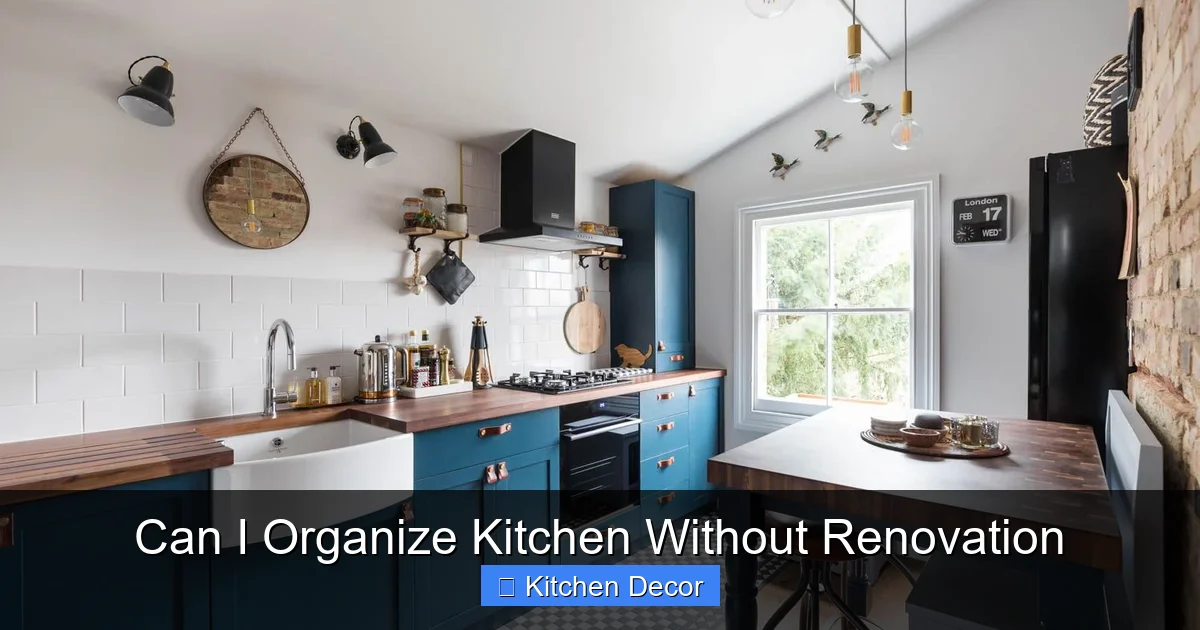 Can I Organize Kitchen Without Renovation