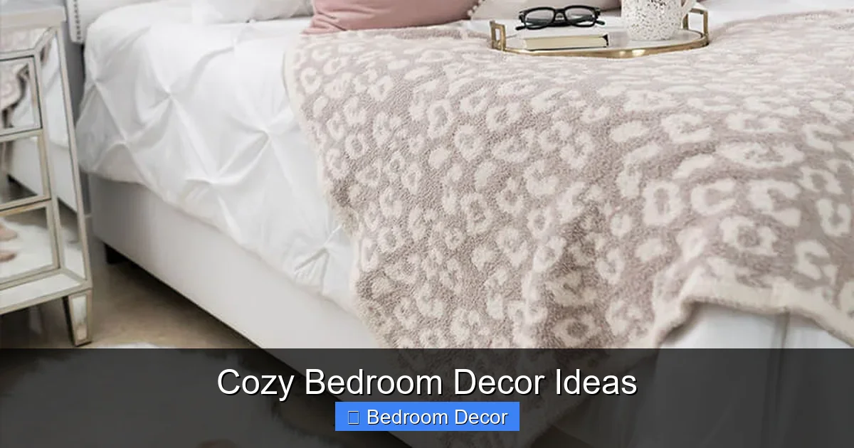 Cozy Bedroom Decor Ideas