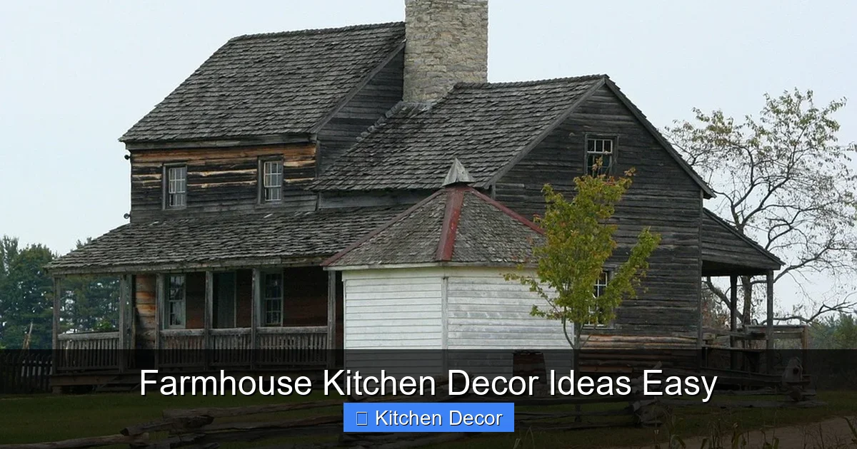 Farmhouse Kitchen Decor Ideas Easy