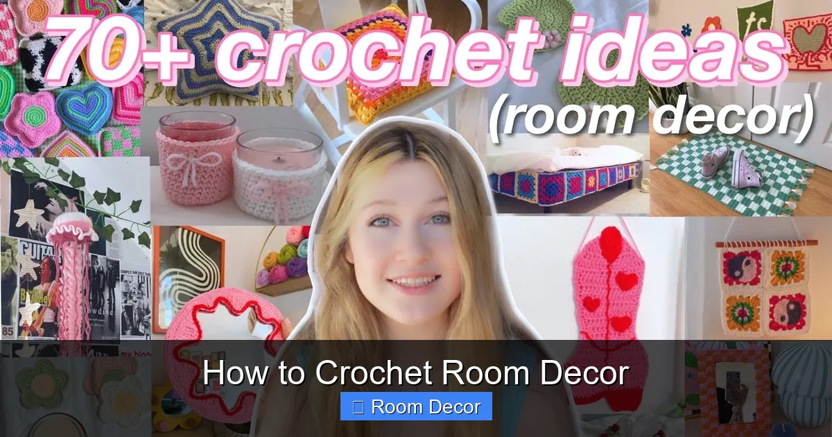 How to Crochet Room Decor