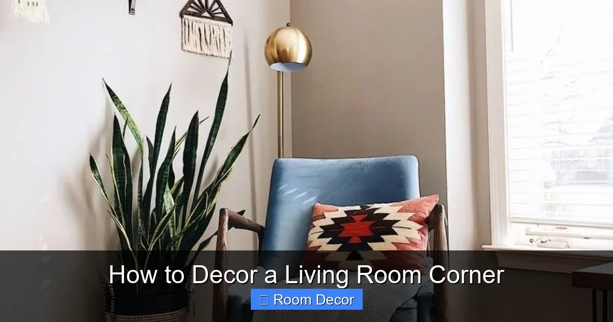 How to Decor a Living Room Corner
