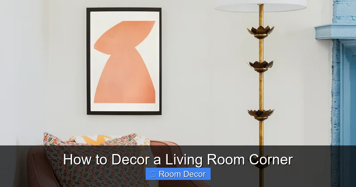 How to Decor a Living Room Corner