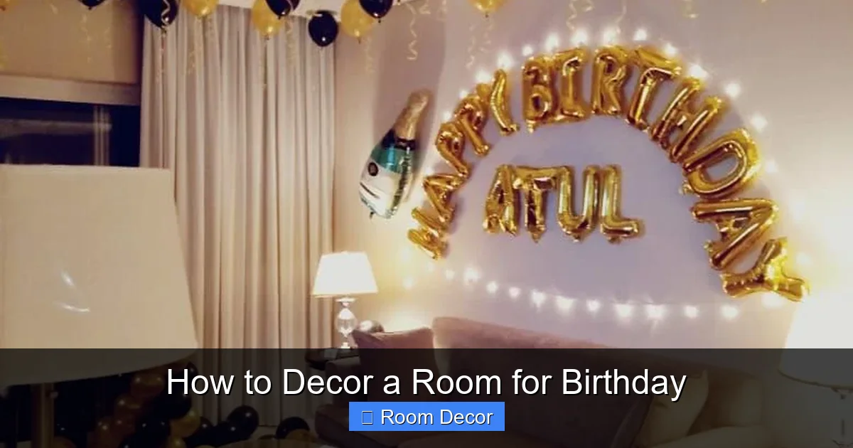 How to Decor a Room for Birthday