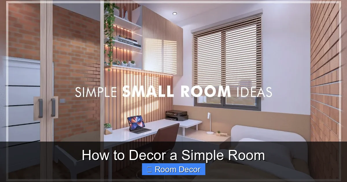 How to Decor a Simple Room