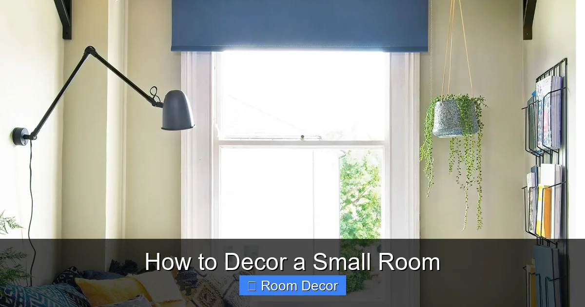 How to Decor a Small Room