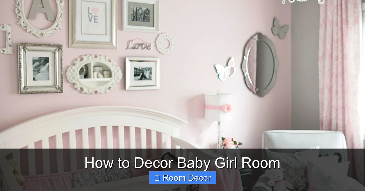 How to Decor Baby Girl Room