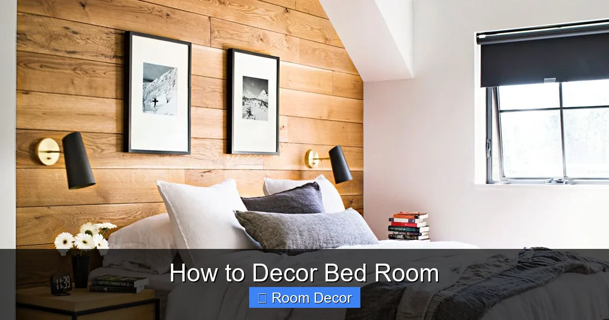 How to Decor Bed Room