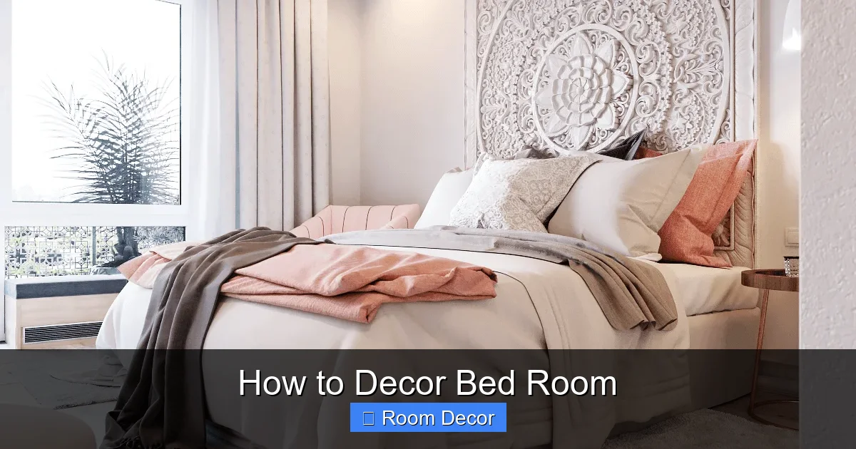 How to Decor Bed Room