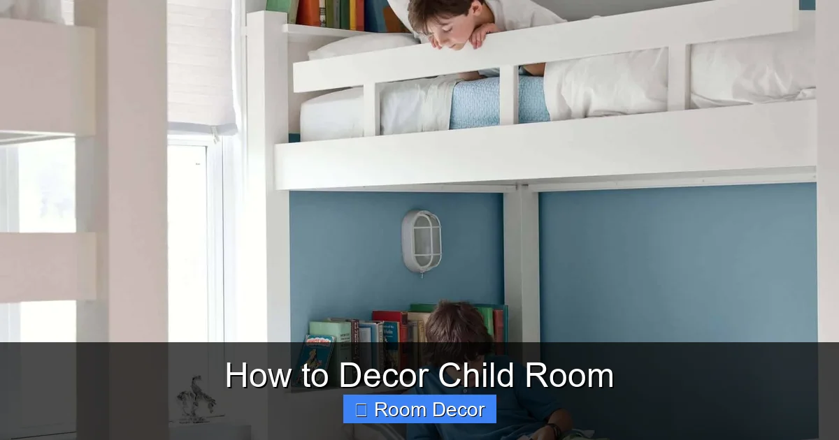 How to Decor Child Room