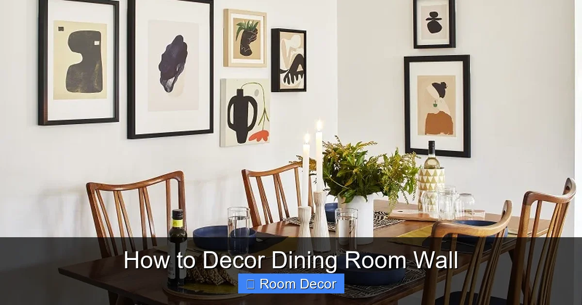 How to Decor Dining Room Wall