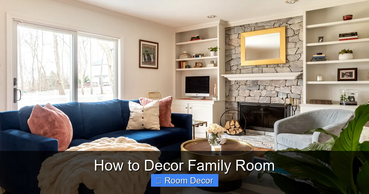 How to Decor Family Room