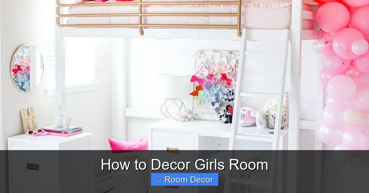 How to Decor Girls Room