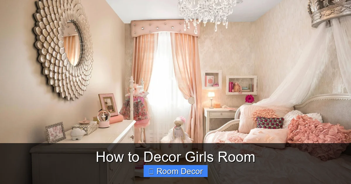How to Decor Girls Room