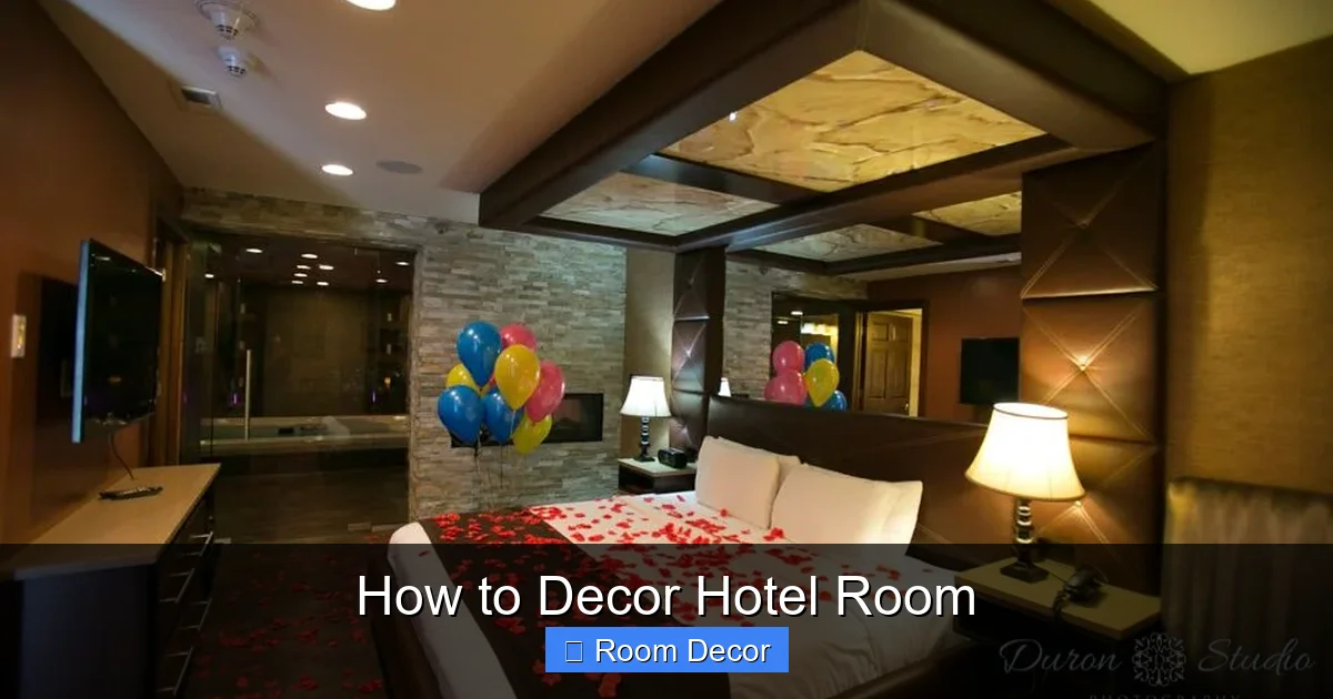 How to Decor Hotel Room
