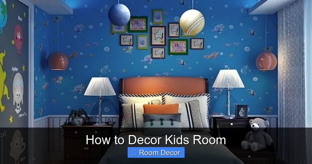 How to Decor Kids Room