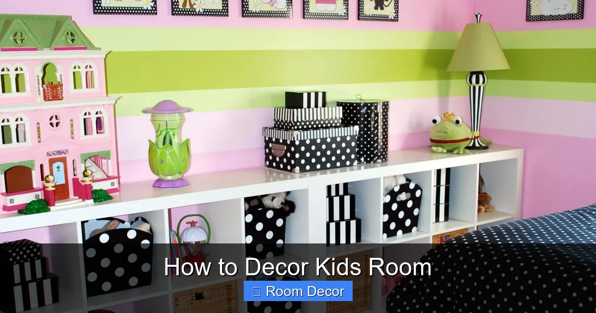 How to Decor Kids Room