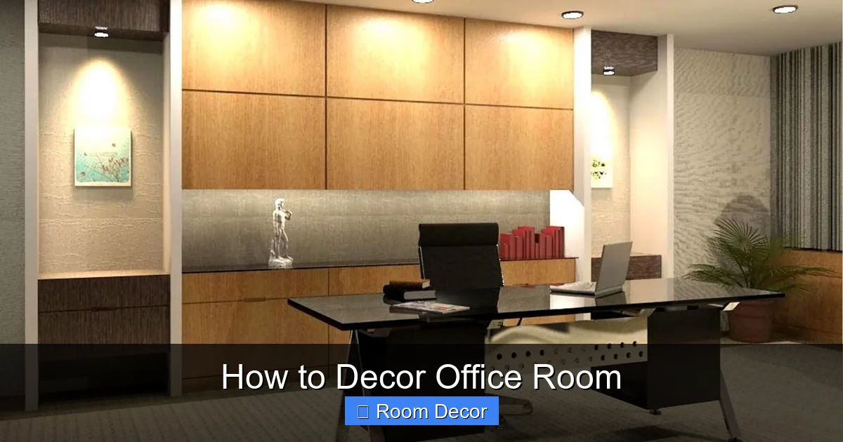 How to Decor Office Room