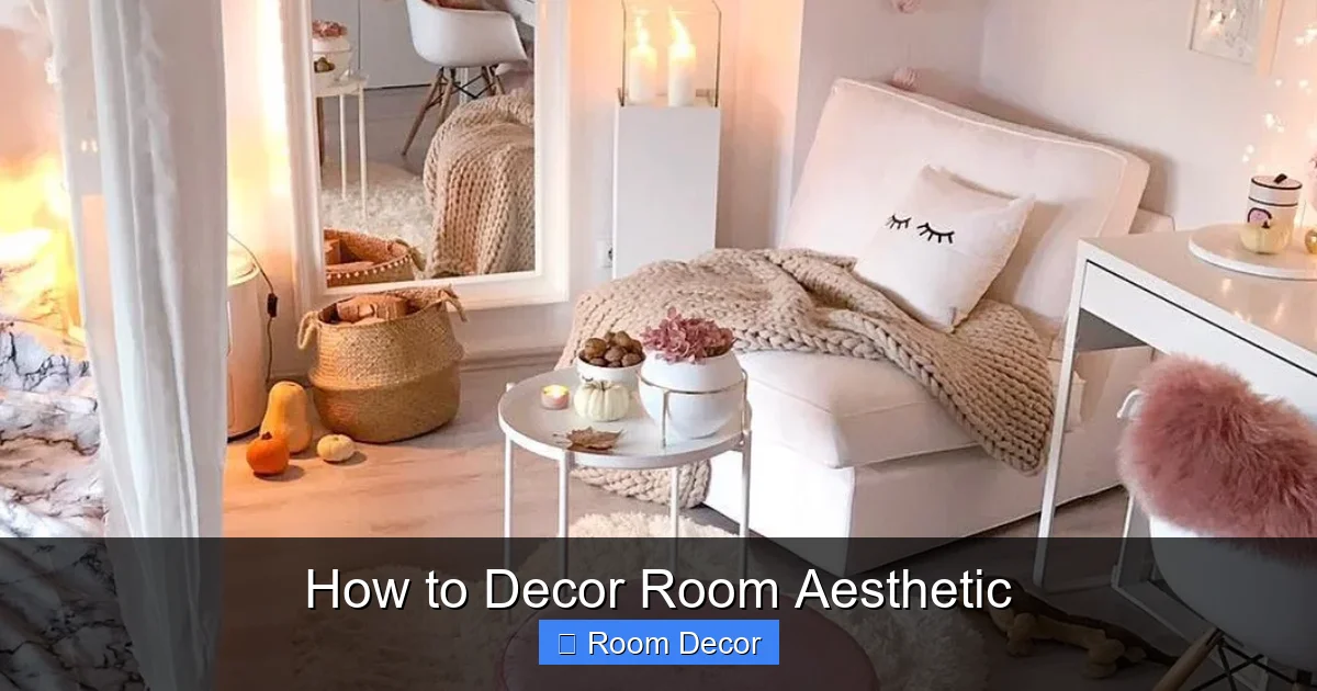 How to Decor Room Aesthetic