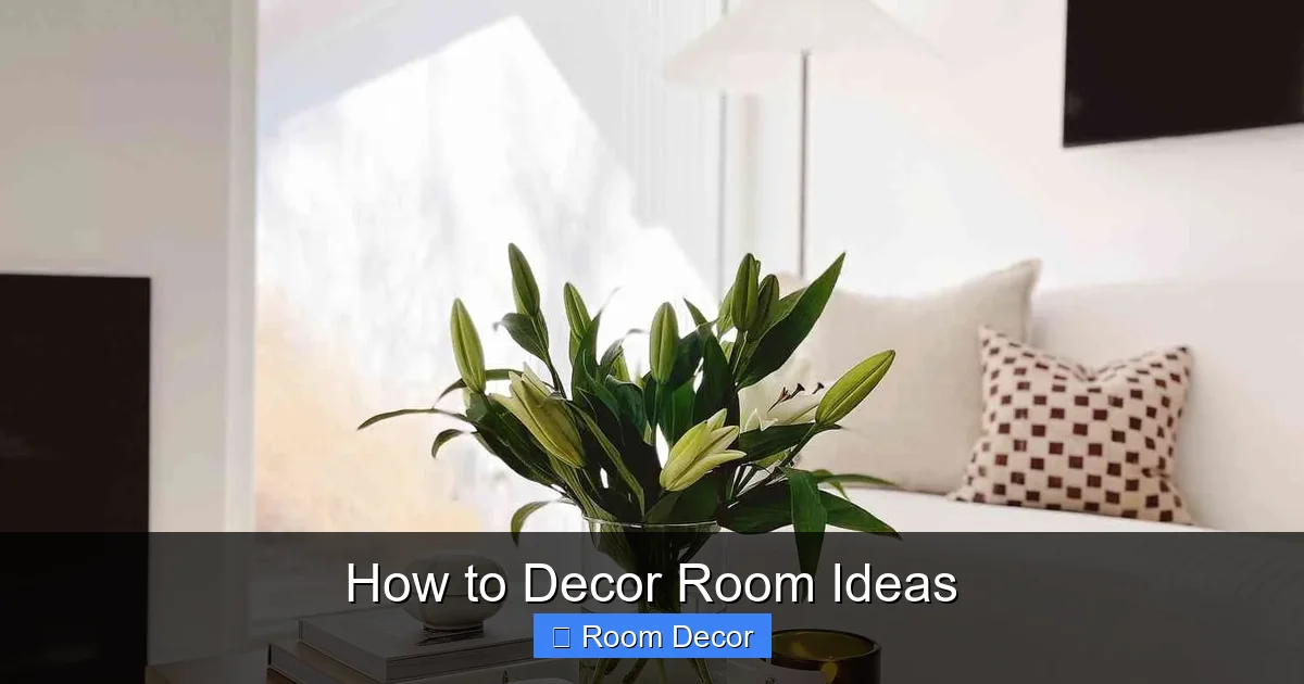 How to Decor Room Ideas