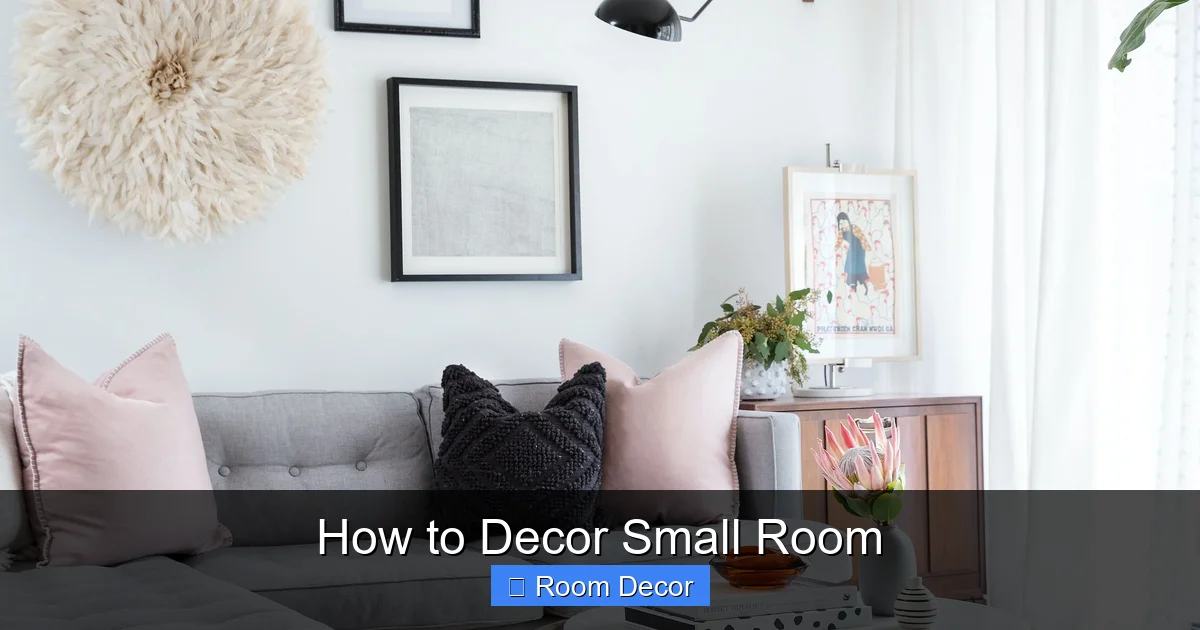 How to Decor Small Room